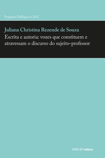 Escrita e autoria: vozes que constituem e atravessam o discurso do sujeito-professor
