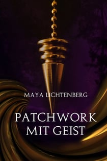 Patchwork mit Geist