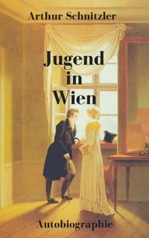 Jugend in Wien - Autobiographie