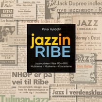 jazzinRIBE - Jazzmusikken i Ribe 1934-1995