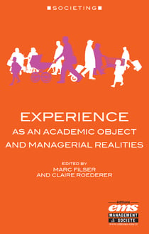 Experience as an academic object and managerial realities