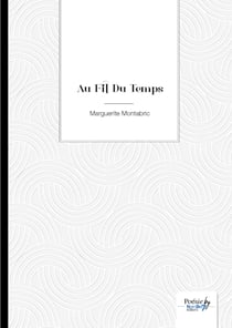 Au Fil Du Temps