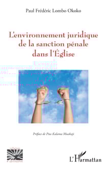 L’environnement juridique de la sanction pénale dans l’Église