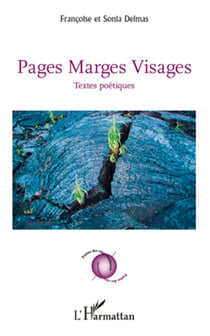 Pages Marges Visages - Textes poétiques