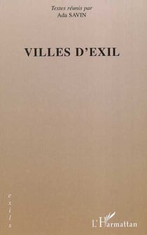 VILLES D'EXIL