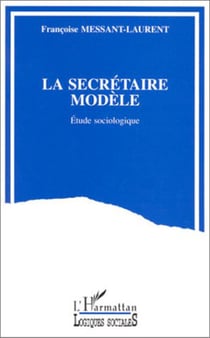 La secrétaire modèle - Etude sociologique