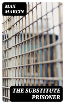 The Substitute Prisoner