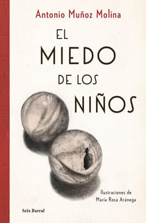 El miedo de los niños - Ilustraciones de María Rosa Aránega
