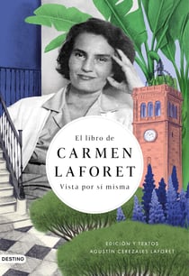 El libro de Carmen Laforet - Vista por sí misma