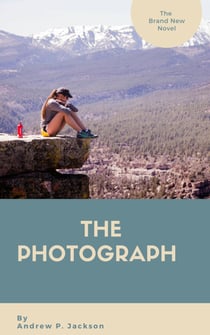 The Photograph - A father's Goodbye is a Daughter's Discovery