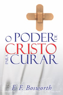 O Poder de Cristo para Curar