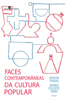 As faces contemporâneas da cultura popular