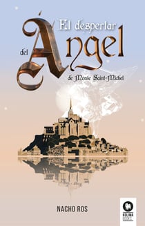 El despertar del ángel - de Monte Saint-Michel
