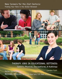 Therapy Jobs in Educational Settings - Speech, Physical, Occupational, & Audiology