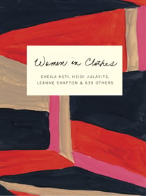 Women in Clothes - Why We Wear What We Wear