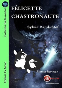 Félicette chastronaute - Roman jeunesse