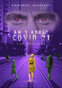 An 3 après covid 21 - 1 - Le Multiface