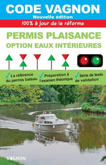 Code Vagnon : Permis plaisance, option eaux intérieures (édition 2026)