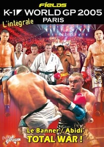 K-1 World GP 2005 : l'intégrale - Paris