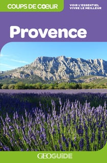 GEOguide coups de coeur : Provence