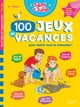 Sami et Julie : 100 jeux de vacances pour réviser tout en s'amusant ! de la PS à la MS