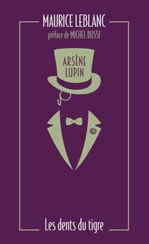 Arsène Lupin : Les dents du tigre