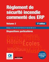 Règlement de sécurité incendie des ERP Tome 2 : dispositions particulières (7e édition)