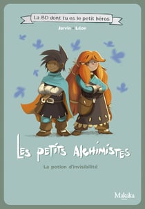 Les petits alchimistes : la potion d'invisibilité
