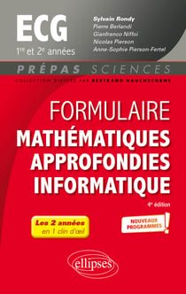 Formulaire mathématiques approfondies - informatique : ECG 1re et 2e années - programme 2022