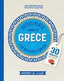 Petits plats comme en Grèce : en 30 minutes seulement