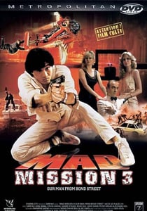 Mad Mission 3 - Our Man From Bond Street