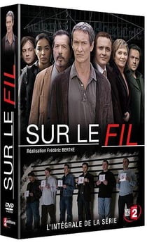Sur le fil - L'intégrale de la série