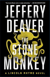 The Stone Monkey - A Lincoln Rhyme Novel