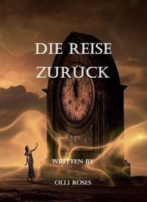 Die Reise zurück - Noch einmal 15. sein