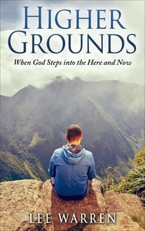 Higher Grounds - Finding Common Ground Series, #3