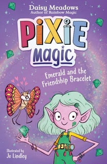 Emerald and the Friendship Bracelet - Book 1