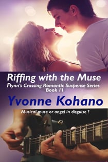 Riffing with the Muse - Flynn's Crossing Romantic Suspense, #11