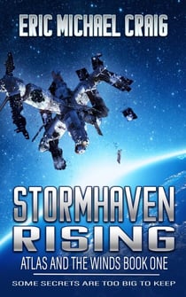Stormhaven Rising - Atlas and the Winds, #1