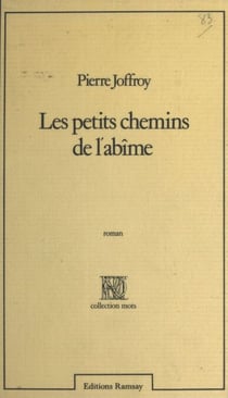 Les Petits Chemins de l'abîme