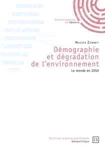 Démographie et dégradation de l'environnement - Le monde en 2050