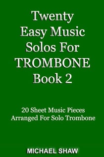 Twenty Easy Music Solos For Trombone Book 2 - Brass Solo's Sheet Music, #6