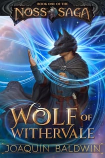 Wolf of Withervale - Noss Saga, #1