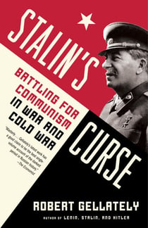 Stalin's Curse - Battling for Communism in War and Cold War