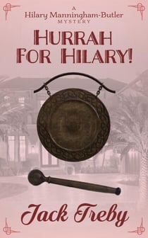 Hurrah For Hilary! - Hilary Manningham-Butler, #5