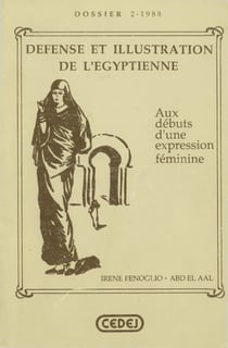 Défense et illustration de l’Égyptienne - Aux débuts d’une expression féminine