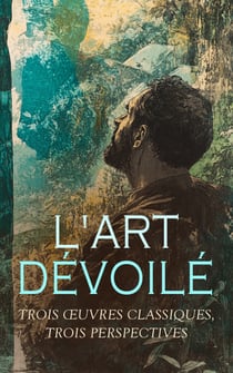 L'Art Dévoilé : Trois Œuvres Classiques, Trois Perspectives - Le monde vu par les artistes : géographie artistique, Les arts musulmans
