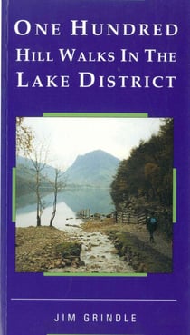 One Hundred Hill Walks in the Lake District