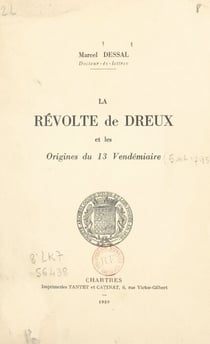 La révolte de Dreux et les origines du 13 Vendémiaire