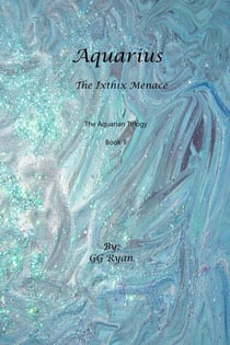 Aquarius: The Ixthix Menace