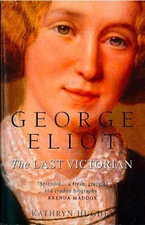 George Eliot - The Last Victorian (Text Only)